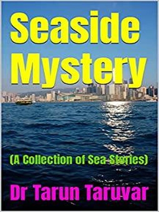 Title details for Seaside Mystery by Dr Tarun Taruvar - Available